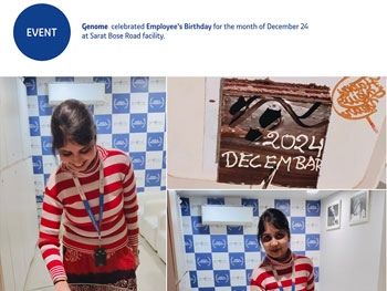 Genome celebrated employee's birthday for the month of December' 24 at Sarat Bose Road facility